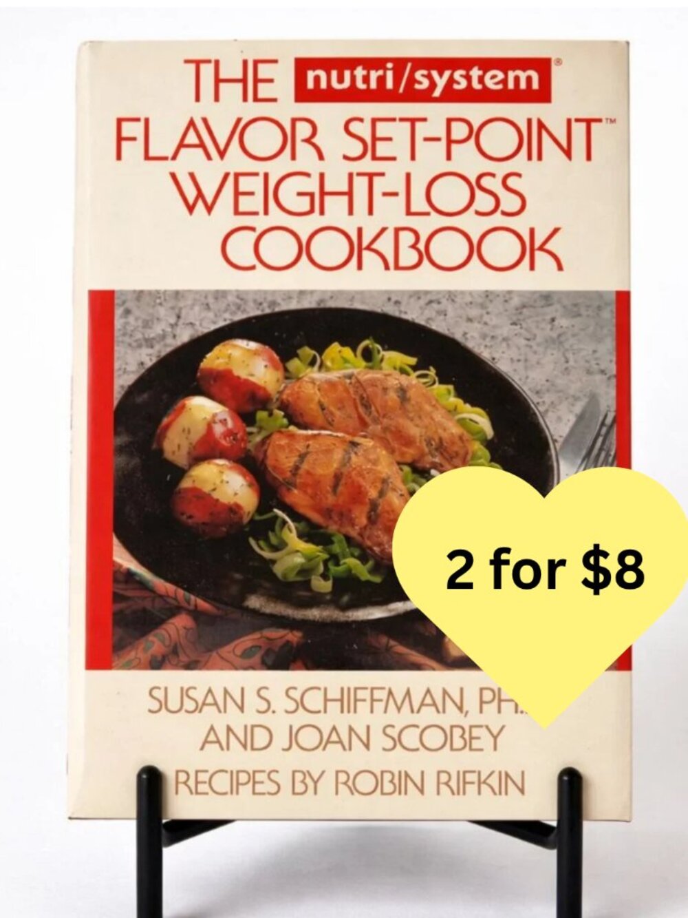 Cookbook: The Nutri System Flavor Set-Point Weight-Loss Cookbook
